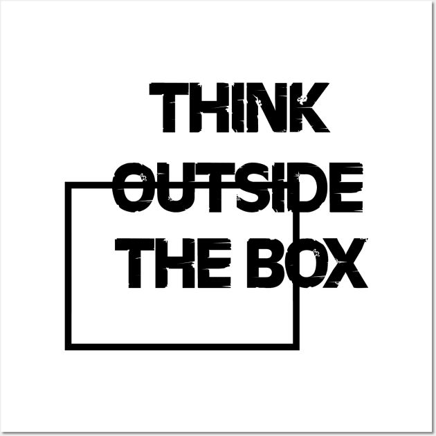 Think outside the box Wall Art by Clathrus